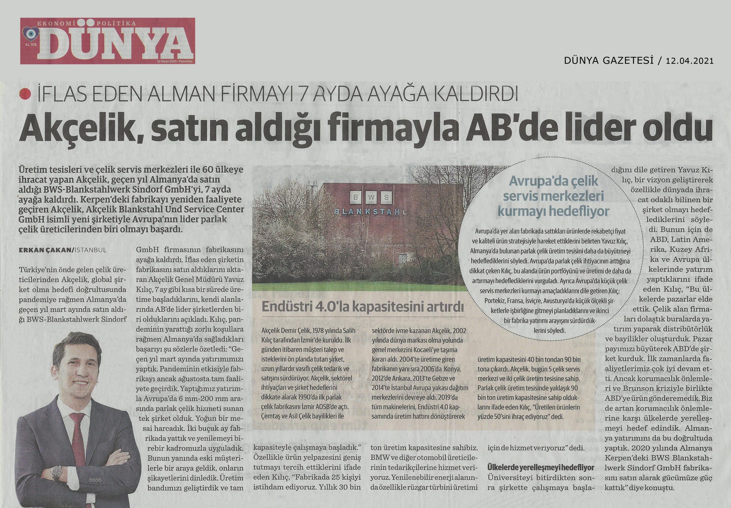 Akçelik, satın aldığı firmayla AB'de lider oldu Dünya Gazetesi